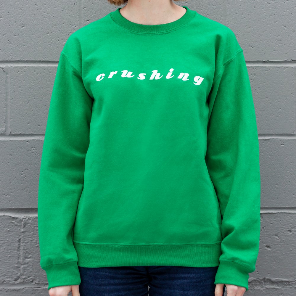 Crushing Crewneck (Green)